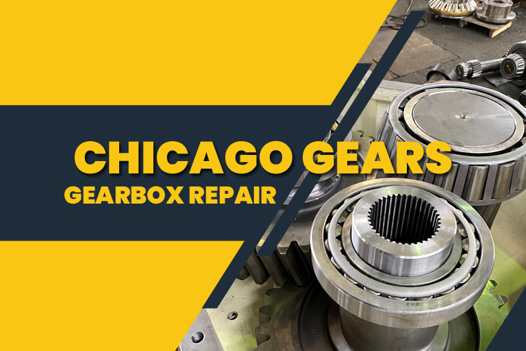 chicago gears gearbox repair and rebuild